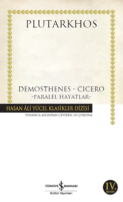 Demosthenes - Cicero - İş Bankası Kültür Yayınları