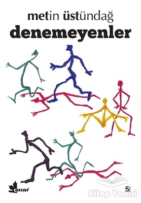 Denemeyenler - Çınar Yayınları