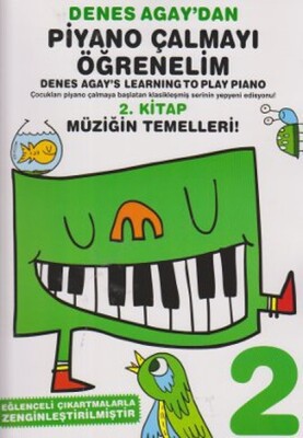 Denes Agay'dan Piyano Çalmayı Öğrenelim 2 - Porte Müzik Eğitim Merkezi
