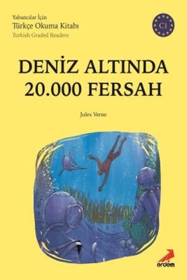 Deniz Altında 20.000 Fersah - C1 Yabancılar İçin - Erdem Yayınları
