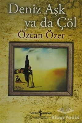 Deniz Aşk ya da Çöl - 2