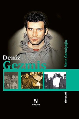 Deniz Gezmiş - Anonim Yayınları