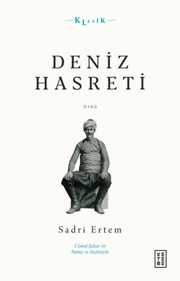 Deniz Hasreti - Ketebe Yayınları