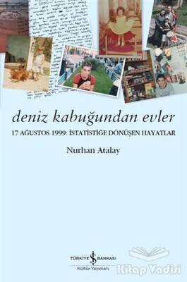 Deniz Kabuğundan Evler - İş Bankası Kültür Yayınları