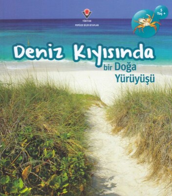 Deniz Kıyısında Bir Doğa Yürüyüşü - Tübitak Yayınları