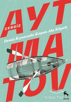 Deniz Kıyısında Koşan Ala Köpek - Nora Kitap