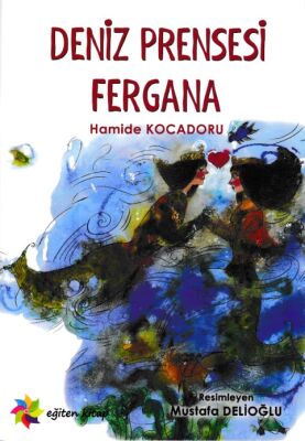 Deniz Prensesi Fergana - 1