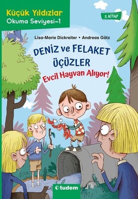 Deniz ve Felaket Üçüzler 2 - Evcil Hayvan Alıyor! - Tudem Yayınları