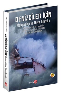 Denizciler İçin Meteoroloji ve Hava Tahmini - Beta Basım Yayım