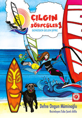 Denizden Gelen Şifre - Çılgın Sörfçüler 1 (Yelken İpi Hediyeli) - 1