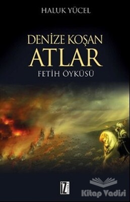 Denize Koşan Atlar - İz Yayıncılık