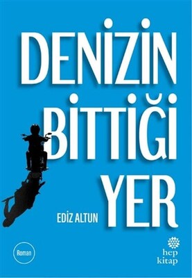 Denizin Bittiği Yer - Hep Kitap