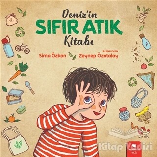 Deniz'in Sıfır Atık Kitabı - Redhouse Kidz Yayınları