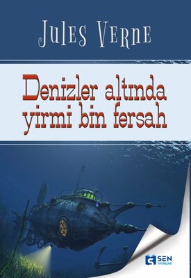 Denizler Altında 20 Bin Fersah - Sen Yayınları