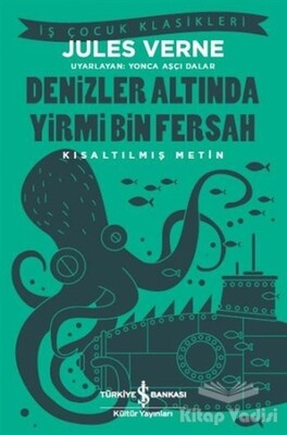 Denizler Altında Yirmi Bin Fersah - İş Bankası Kültür Yayınları
