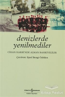 Denizlerde Yenilmediler - 1