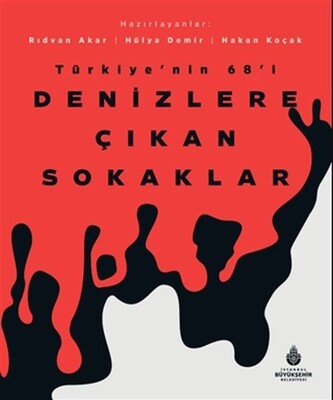 Denizlere Çıkan Sokaklar - İBB Kültür A.Ş.