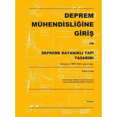 Deprem Mühendisliğine Giriş ve Depreme Dayanaklı Yapı Tasarımı - Beta Basım Yayım