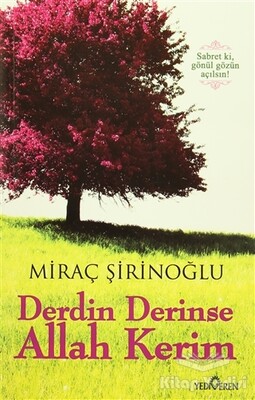 Derdin Derinse Allah Kerim - Yediveren Yayınları