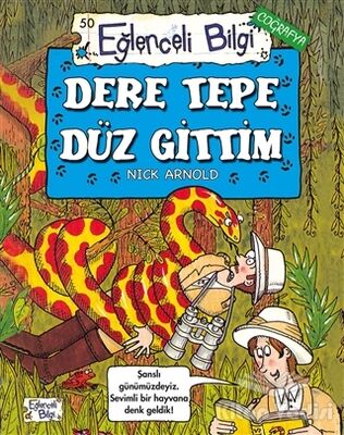 Dere Tepe Düz Gittim - Eğlenceli Bilgi Coğrafya 50 - 1