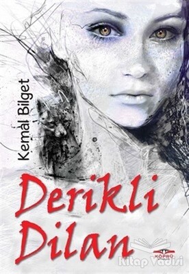 Derikli Dilan - Köprü Yayınları