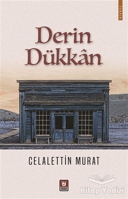 Derin Dükkan - Türk Edebiyatı Vakfı Yayınları