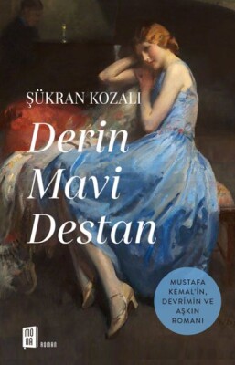 Derin Mavi Destan - Mona Kitap