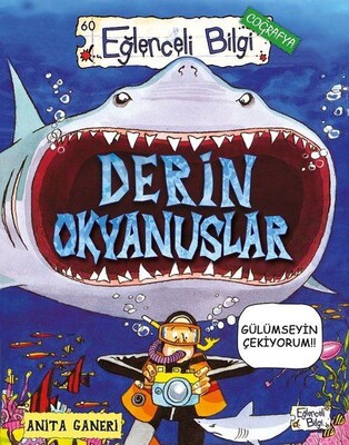 Derin Okyanuslar - Eğlenceli Bilgi - Eğlenceli Bilgi