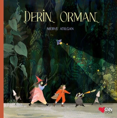 Derin Orman - Can Çocuk Yayınları