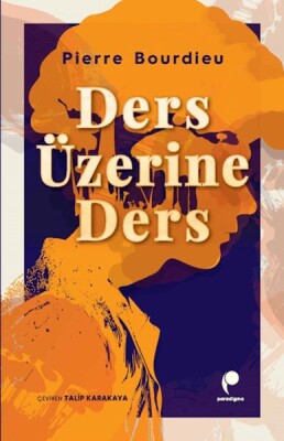 Ders Üzerine Ders - İdeal Kültür Yayıncılık