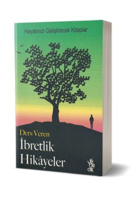 Ders Veren İbretlik Hikayeler - 1