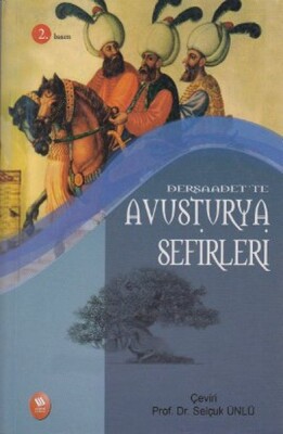 Dersaadet’te Avusturya Sefirleri - Eğitim Yayınevi