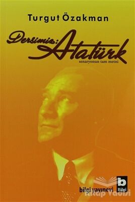Dersimiz: Atatürk - 2