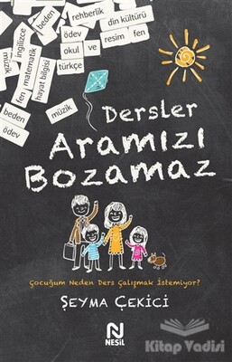 Dersler Aramızı Bozamaz - Nesil Yayınları