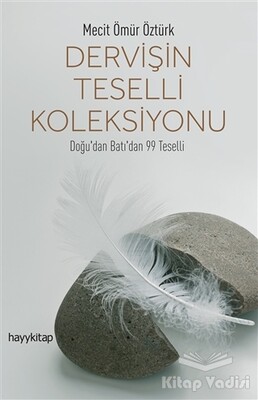 Dervişin Teselli Koleksiyonu - Hayy Kitap