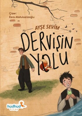 Dervişin Yolu - Hüdhüd Kitap