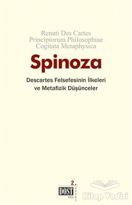 Descartes Felsefesinin İlkeleri ve Metafizik Düşünceler - Dost Kitabevi Yayınları