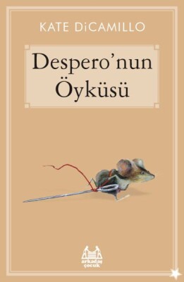 Despero'nun Öyküsü - Arkadaş Yayınları