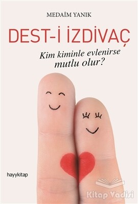 Dest-i İzdivaç - Hayy Kitap