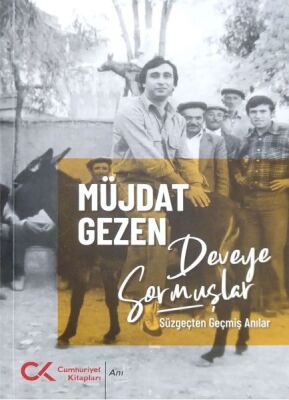 Deveye Sormuşlar - 1