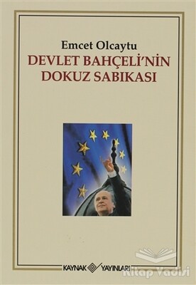 Devlet Bahçeli’nin Dokuz Sabıkası - Kaynak (Analiz) Yayınları