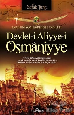 Devlet-i Aliyye-i Osmaniyye - Yediveren Yayınları