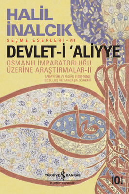 Devlet-i Aliyye - Osmanlı İmparatorluğu Üzerine Araştırmalar 2 - 1
