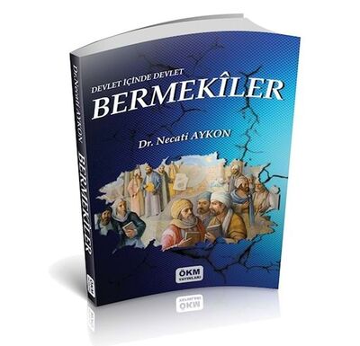 Devlet İçinde Devlet Bermekiler - 1