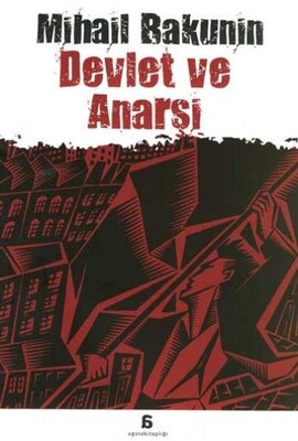 Devlet ve Anarşi - Agora Kitaplığı