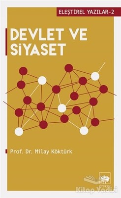 Devlet ve Siyaset - Ötüken Neşriyat