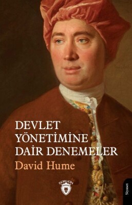 Devlet Yönetimine Dair Denemeler - Dorlion Yayınları