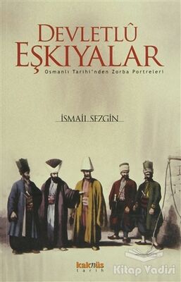 Devletlu Eşkıyalar - 1