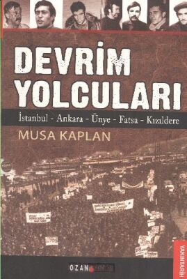 Devrim Yolcuları - 1