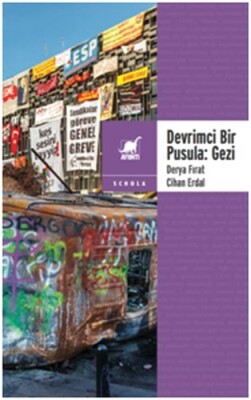Devrimci Bir Pusula - Gezi - Ayrıntı Yayınları